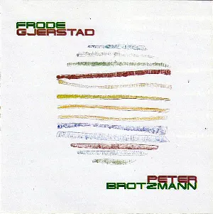 Pochette de Soria Moria de Frode Gjerstad - Peter Brötzmann