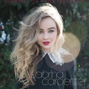 Pochette de Christmas the Whole Year Round de Sabrina Carpenter