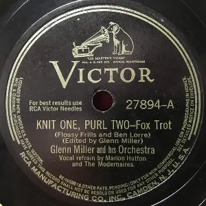 Pochette de Knit One, Purl Two / Lullaby of the Rain de Glenn Miller and His Orchestra