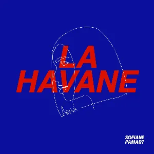 Pochette de La Havane de Sofiane Pamart