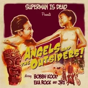 Pochette de Angels and the Outsider de Superman Is Dead