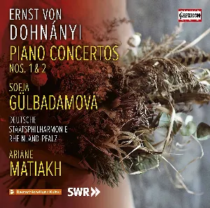 Pochette de Piano Concertos nos. 1 & 2 de Ariane Matiakh - Ernő Dohnányi - Deutsche Staatsphilharmonie Rheinland‐Pfalz