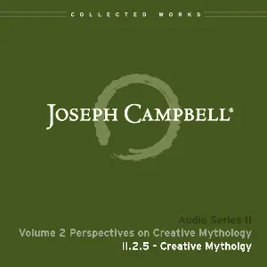Pochette de Perspectives on Creative Mythology, Lecture 5: Creative Mythology de Joseph Campbell