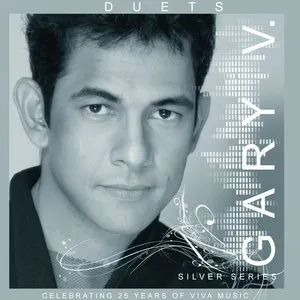 Pochette de Gary Valenciano Duets Silver Series de Gary Valenciano
