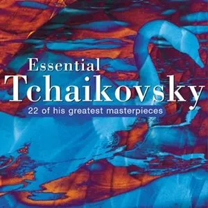 Pochette The Essential Tchaikovsky