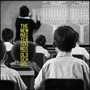 Pochette de Old School de The New Mastersounds
