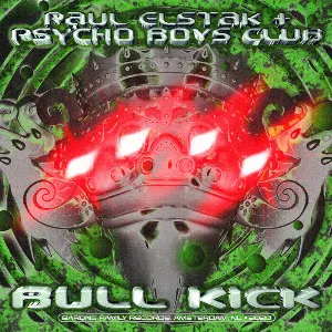 Pochette de Bull Kick de DJ Paul Elstak
