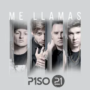 Pochette de Me llamas de Piso 21