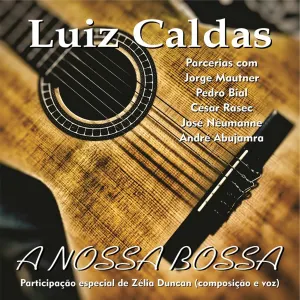 Pochette de A Nossa Bossa de Luiz Caldas