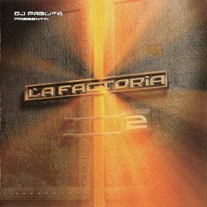 Pochette de La Factoría 2 de La Factoría - DJ Pablito