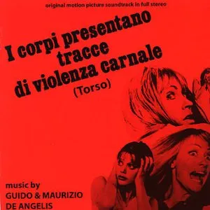 Pochette de I Corpi Presentano Tracce Di Violenza Carnale (Original Soundtrack) de Guido e Maurizio De Angelis