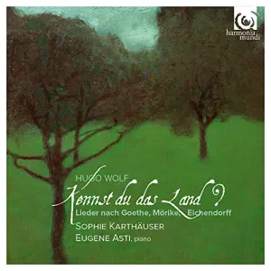 Pochette de Kennst du das Land? de Hugo Wolf - Sophie Karthäuser