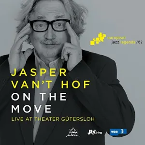 Pochette de On the Move de Jasper van ’t Hof