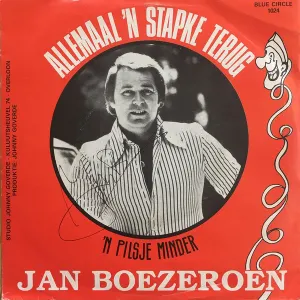 Pochette de Allemaal ’n stapke terug / ’n Pilske minder de Jan Boezeroen
