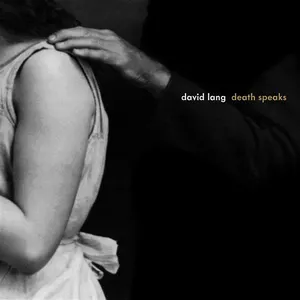 Pochette de death speaks de David Lang