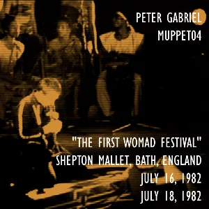 Pochette 1982‐07‐16 & 18: The First WOMAD Festival: Shepton Mallet, UK