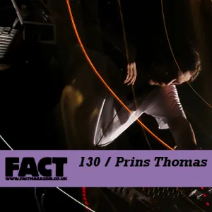 Pochette de FACT Mix 130: Prins Thomas de Prins Thomas