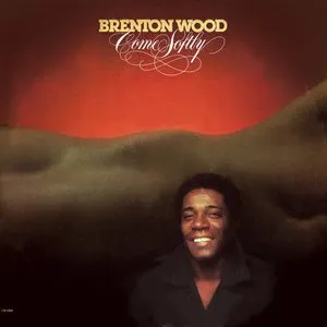 Pochette de Come Softly de Brenton Wood
