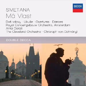 Pochette de Má Vlast; Overtures; Dances de Christoph von Dohnányi - Bedřich Smetana - Antal Doráti - Koninklijk Concertgebouworkest - The Cleveland Orchestra