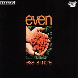 Pochette de Less Is More de Even