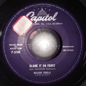 Pochette de Blame It on Paree / In a Small Forgotten Town de Nelson Riddle and His Orchestra