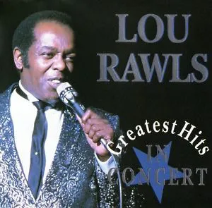 Pochette de Greatest Hits In Concert de Lou Rawls