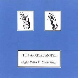 Pochette de Flight Paths & Reworkings de The Paradise Motel