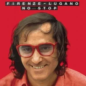 Pochette de Firenze-Lugano no stop de Ivan Graziani