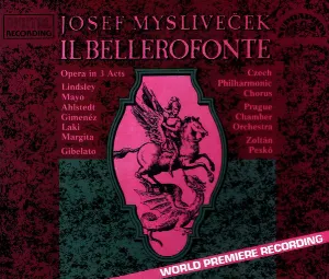 Pochette de Il Bellerofonte de Pražský komorní orchestr - Josef Mysliveček - Pražský filharmonický sbor