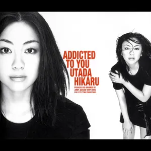 Pochette de Addicted to You de Hikaru Utada