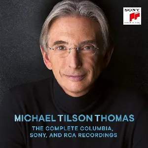 Pochette de The Complete Columbia, CBS and Sony Recordings de Michael Tilson Thomas