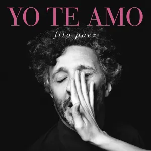 Pochette de Yo te amo de Fito Páez