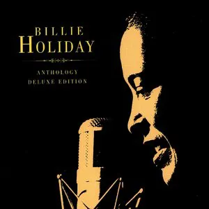 Pochette Billie Holiday: Anthology Deluxe Edition