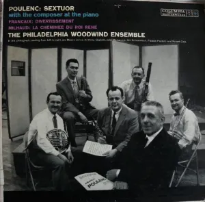 Pochette Poulenc: Sextuor (with the composer at the piano) / Françaix: Divertissement / Milhaud: La Cheminée du Roi René