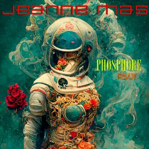 Pochette de Phosphore RMX de Jeanne Mas