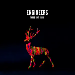 Pochette de Three Fact Fader de Engineers