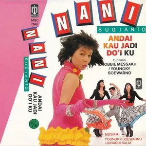 Pochette de Andai Kau Jadi Do'i ku de Nani Sugianto
