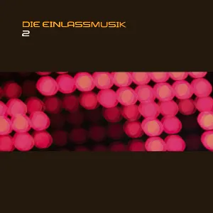 Pochette de Die Einlassmusik 2 de Schiller