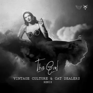 Pochette This Girl (Vintage Culture & Cat Dealers Remix)