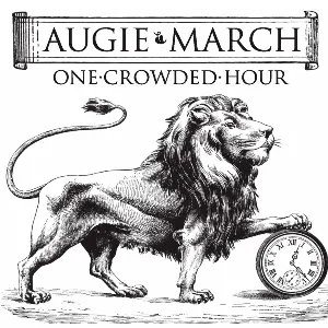 Pochette de One Crowded Hour de Augie March