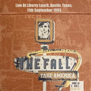 Pochette Take America: Live at Liberty Lunch, Austin, Texas, 11th September 1993