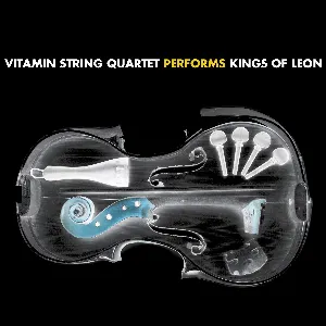 Pochette de Vitamin String Quartet Performs Kings of Leon de Vitamin String Quartet