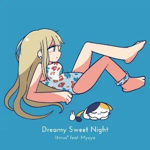 Pochette de Dreamy Sweet Night de litmus*