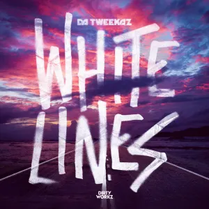 Pochette de White Lines de Da Tweekaz