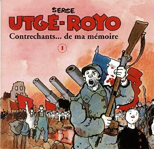Pochette de Contrechants… de ma mémoire, Volume 1 de Serge Utgé-Royo