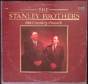 Pochette de Old Country Church de The Stanley Brothers