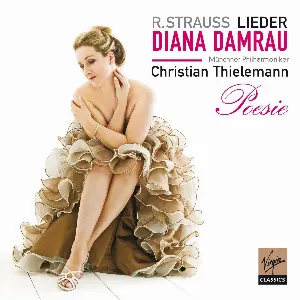 Pochette Lieder: Poesie (Münchner Philharmoniker feat. soprano: Diana Damrau, conductor: Christian Thielemann)