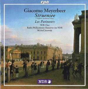 Pochette de Stuensee / Les Patineurs de Michail Jurowski - NDR Radiophilharmonie - NDR Chor - Giacomo Meyerbeer