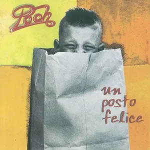 Pochette de Un posto felice de Pooh