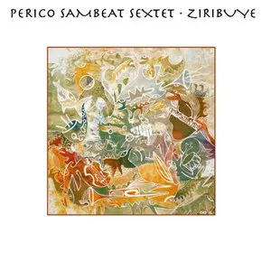 Pochette de Ziribuye de Perico Sambeat